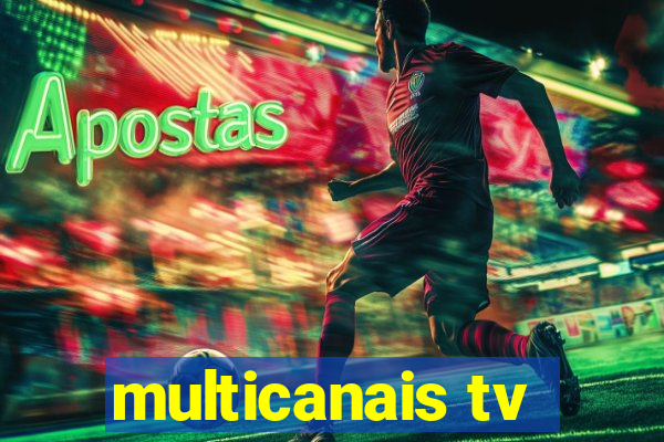 multicanais tv